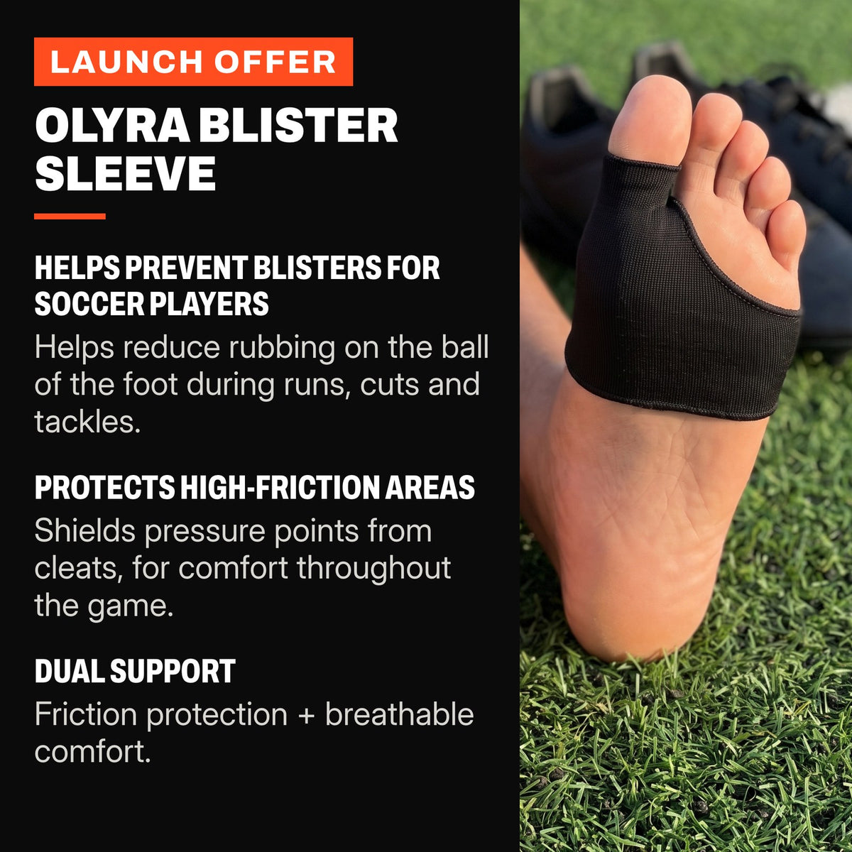 Olyra Blister Sleeve worn on a bare forefoot on soccer turf, with three product benefits